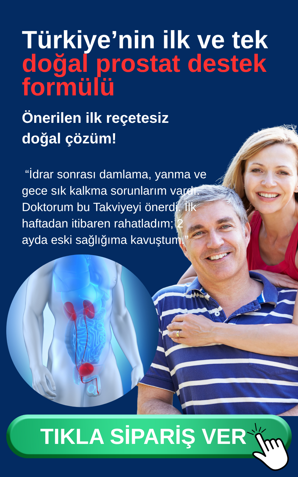 Türkiye’nin ilk ve tek doğal prostat destek formülü Önerilen ilk reçetesiz doğal çözüm! “İdrar sonrası damlama, yanma ve gece sık kalkma sorunlarım vardı. Doktorum bu Takviyeyi önerdi. İlk haftadan itibaren rahatladım; 2 ayda eski sağlığıma kavuştum.”